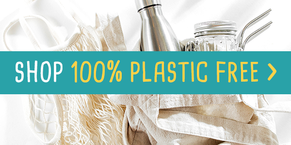 Shop 100% Plastic Free